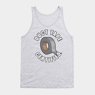 Duct Tape Certified Tank Top